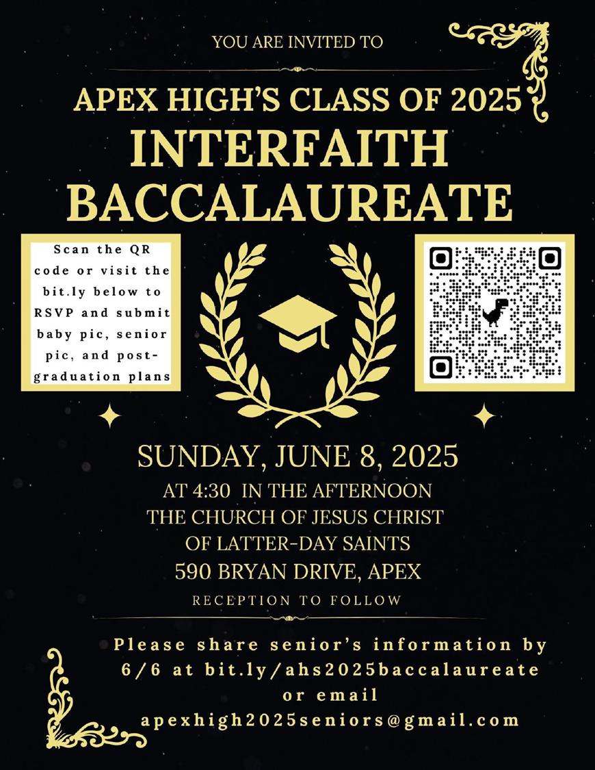 Apex High's Class of 2025 Interfaith Baccalaureate. Sunday June 8 2025 4:30pm at The Church of Jesus Christ Of Latter-Day Saints, 590 Bryan Drive Apex